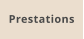Prestations